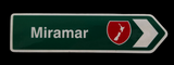 Road Sign Magnet - Miramar