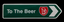 Road Sign Magnet - To The Beer